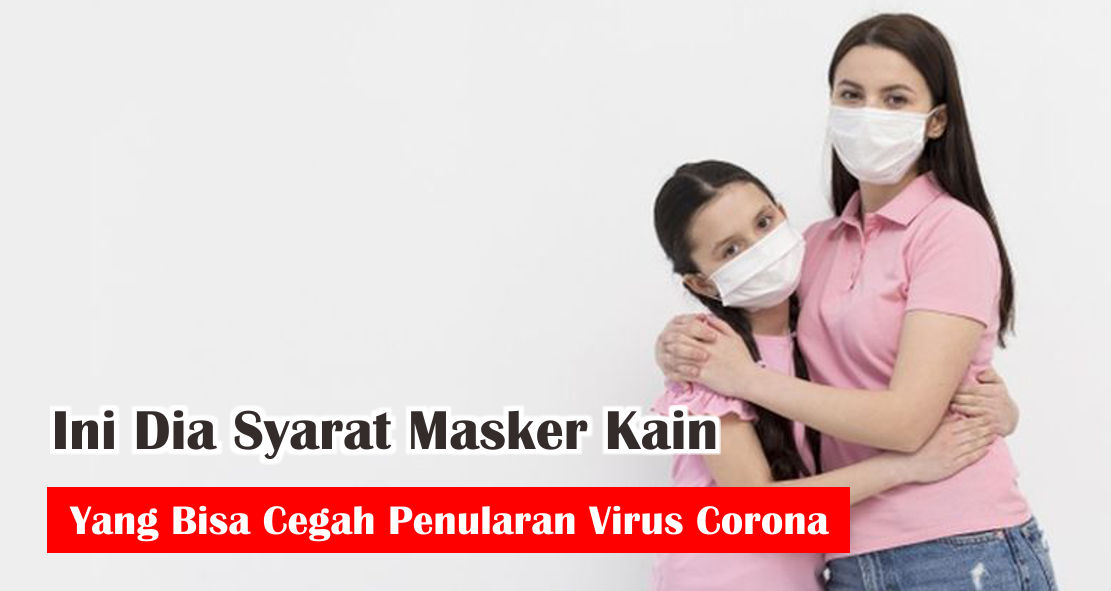 5-syarat-masker-kain-bagus-untuk-cegah-tertular-virus-corona