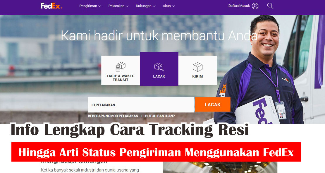  Ternyata Ini Arti Dari Status Pengiriman Menggunakan FedEx !