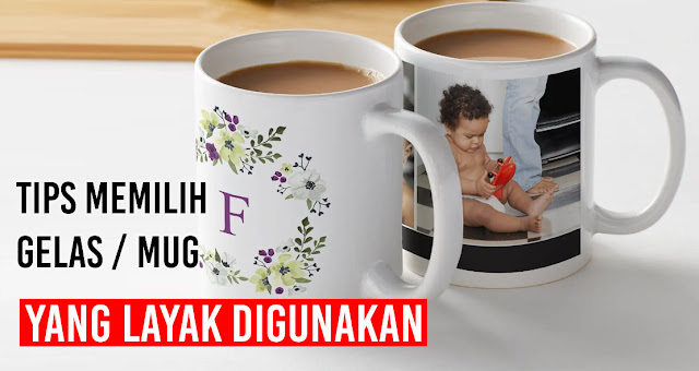 pilihlah-gelas-mug-yang-layak-digunakan-nih-caranya