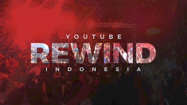 Preview Youtube Rewind Indonesia 2018