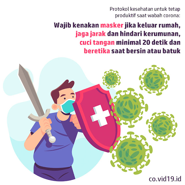 Patuhi Protokol Kesehatan Agar Tetap Produktif Dalam Bekerja