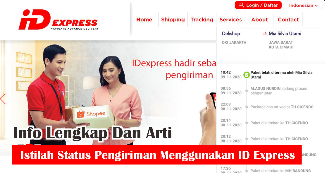  Arti Lengkap Status Pengiriman Barang ID Express 