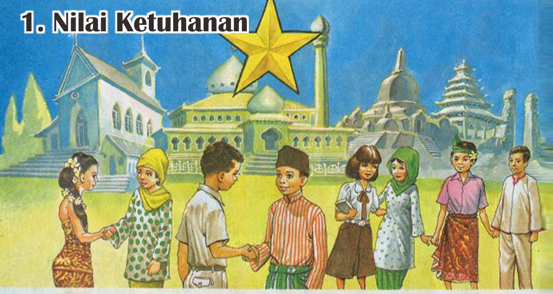  Nilai-Nilai Pancasila Yang Perlu Diterapkan Dalam Kehidupan Sehari-hari !