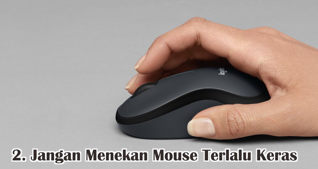  Begini Cara Tepat Merawat Mouse Agar Lebih Awet !