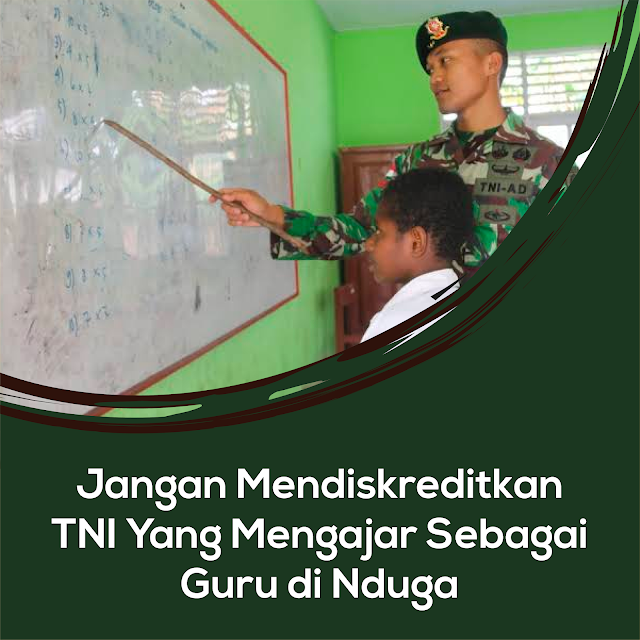 TNI Bersedia Menggantikan Posisi Guru Pengajar Di Nduga Pasca Konflik