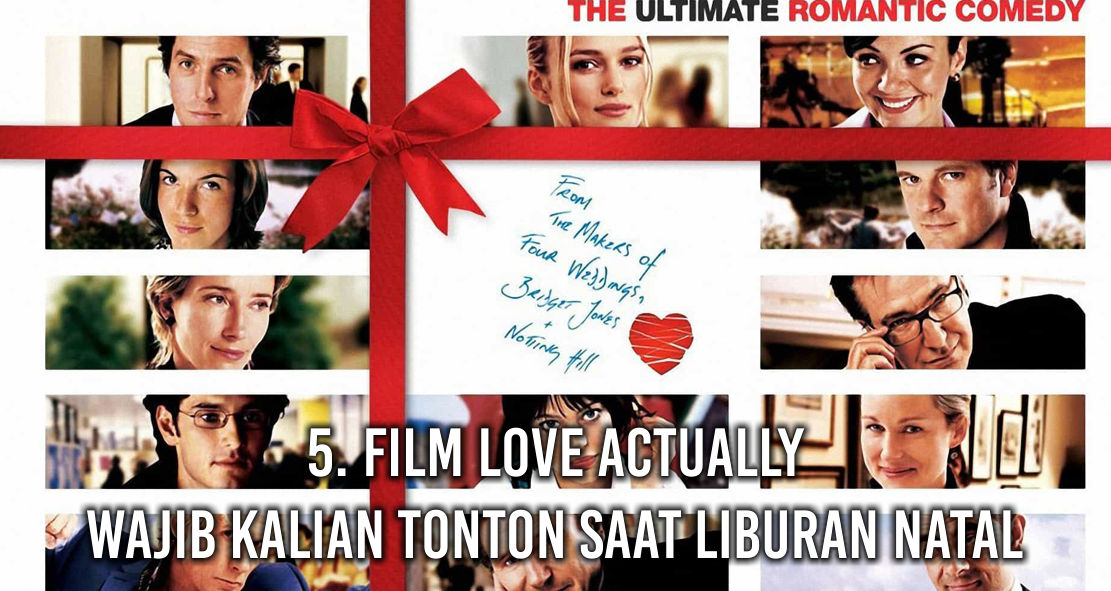  6 Rekomendasi Film Tentang Natal Yang Wajib Kamu Tonton !