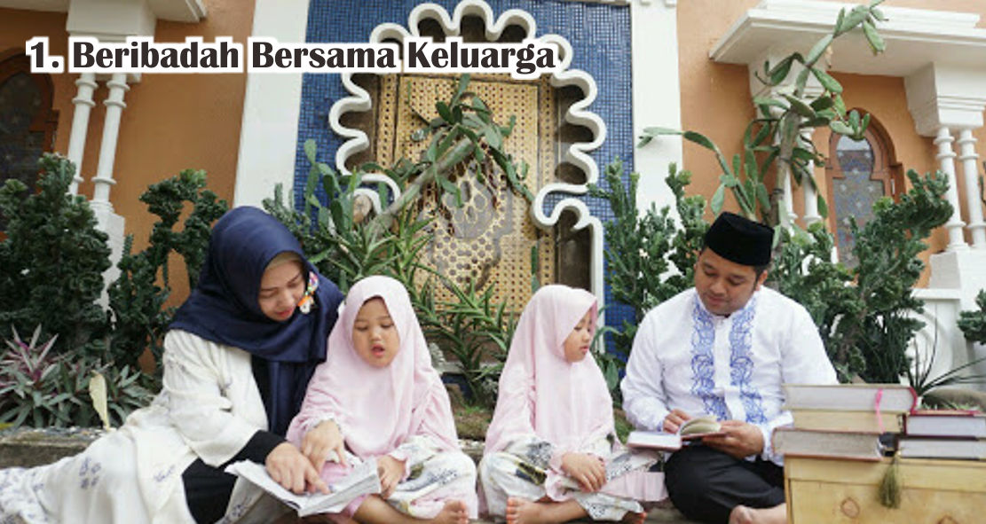 Supaya Ramadhan Dirumah Tetap Seru, Yuk lakukan Hal ini !