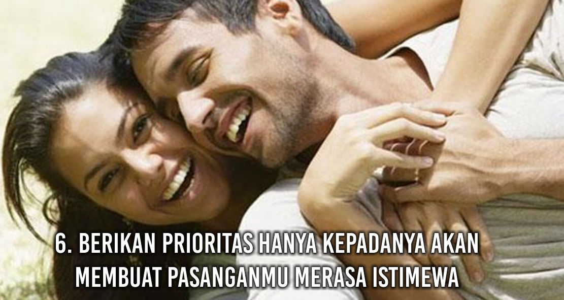  Lakukan 7 Hal Ini Agar Pasanganmu Merasa Istimewa !