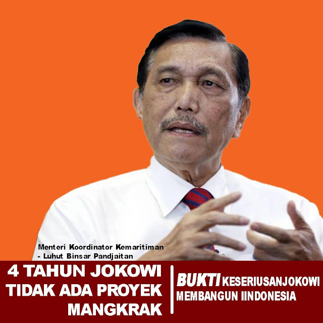 Luhut Binsar: 4 Tahun Jokowi Memimpin, Tak Ada Proyek Mangkrak