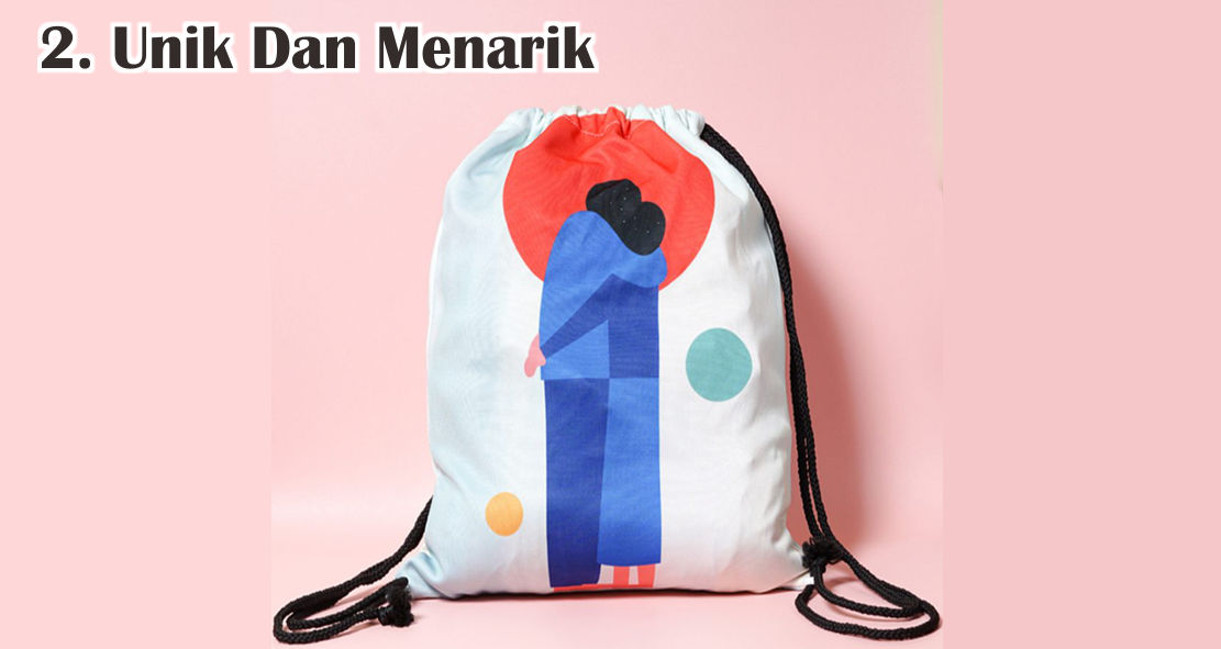  5 Keuntungan Menjadikan Tas Serut Sebagai Souvenir Promosi !