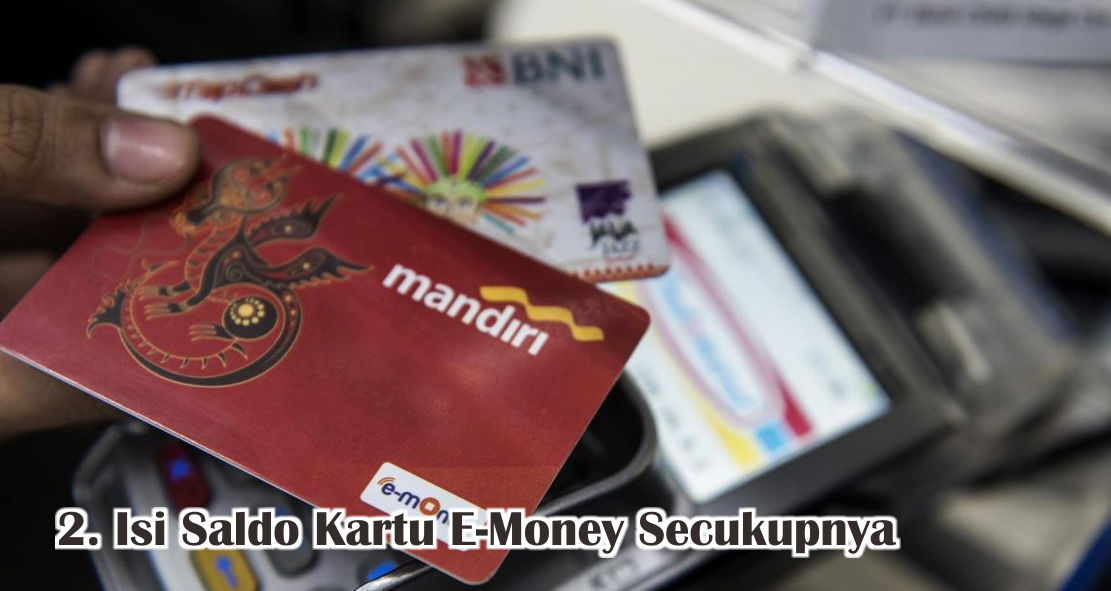  Ini Dia Tips Gunakan Kartu E-Money Secara Aman 
