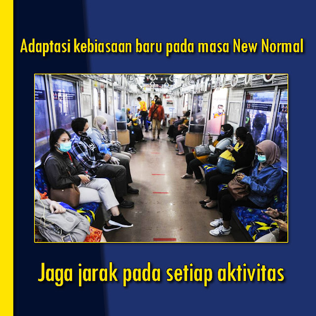 Adaptasi Kebiasaan Baru pada Masa New Normal