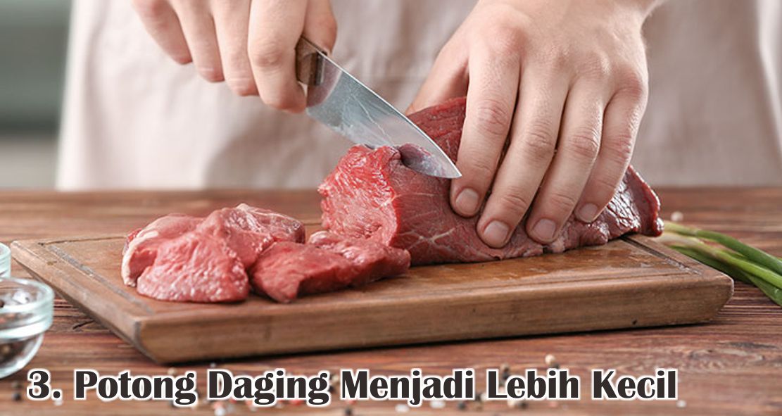  Tips Mudah Olah Daging Qurban Agar Empuk dan Tidak Bau !