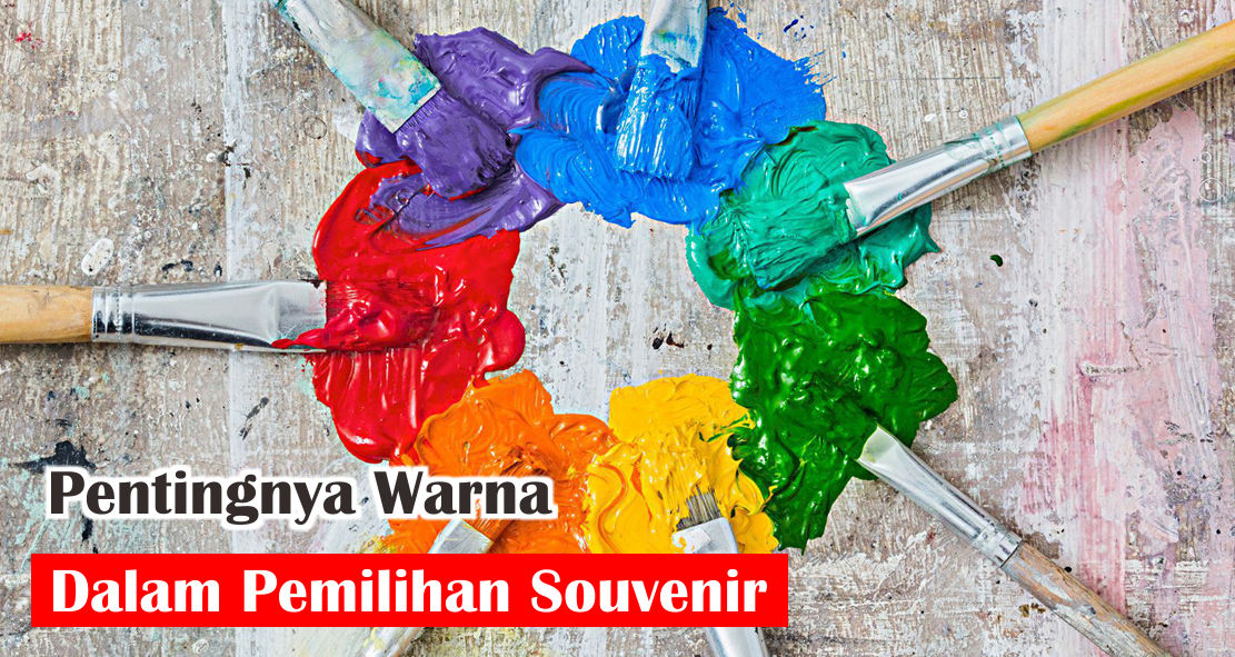 Pengaruh Pemilihan Warna Dalam Memilih Souvenir Promosi