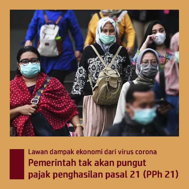 Pemerintah Tidak Akan Pungut Pajak Penghasilan Akibat Corona