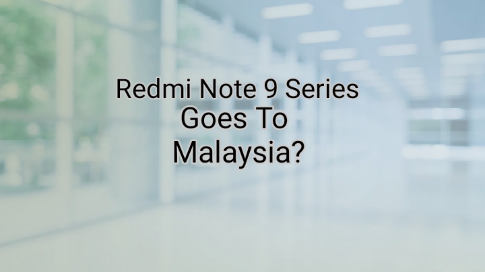 Malaysia Sudah Punya Pengganti Redmi Note 8 Series