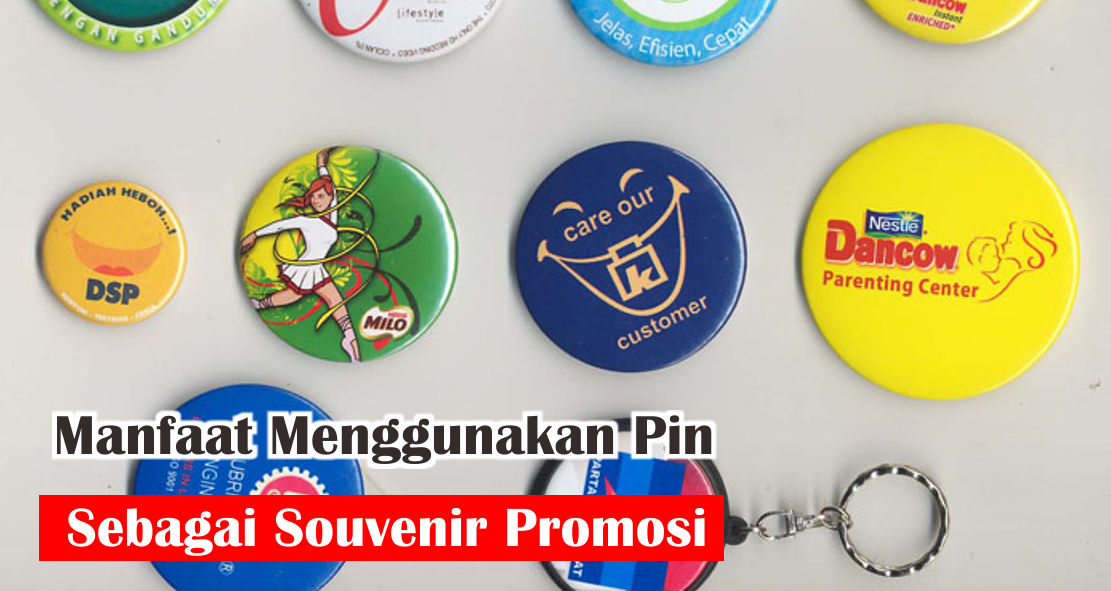ini-dia-manfaat-souvenir-pin-dalam-dunia-bisnis