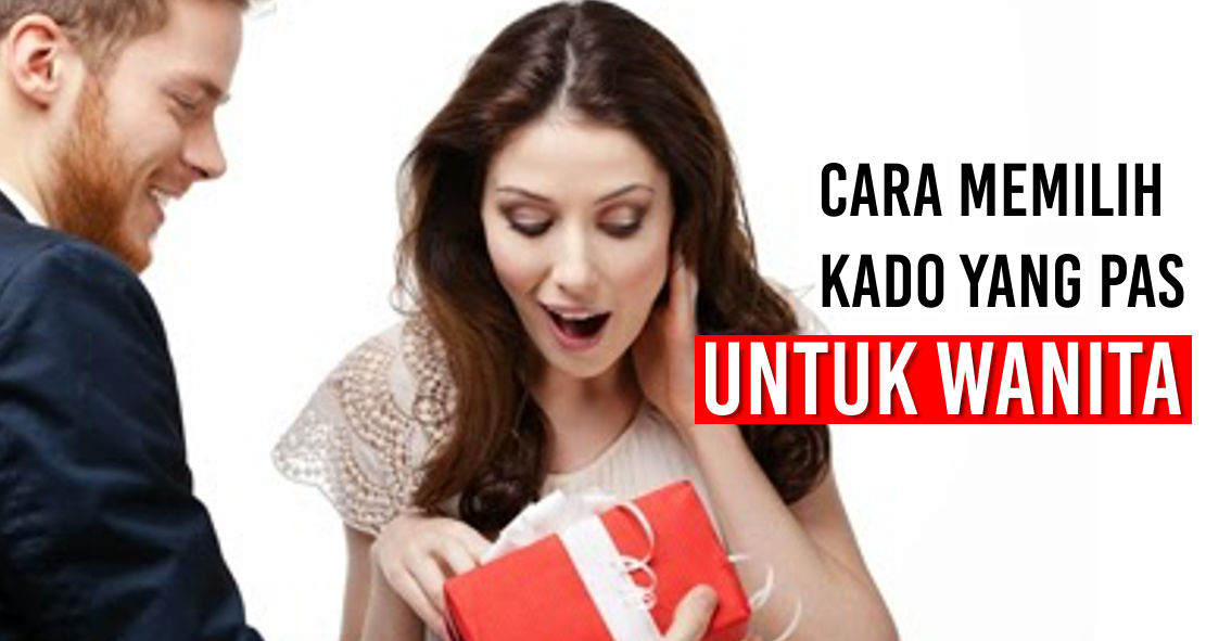 tips-dan-cara-memilih-hadiah-yang-benar-untuk-wanita