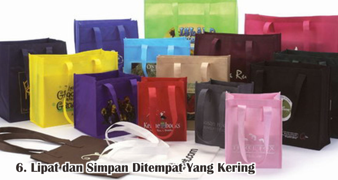 Tips Merawat Tas Spunbond Agar Tetap Awet 