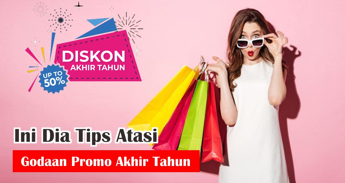 6-cara-ampuh-menahan-diri-dari-godaan-promo-akhir-tahun