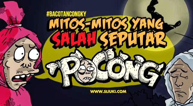 Mitos-Mitos yang salah seputar Pocong