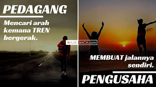 Apakah Anda tau Anda pedagang atau pengusaha? Cek Disini! 