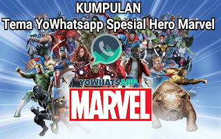 kumpulan-tema-yowhatsapp-spesial-super-hero-marvel