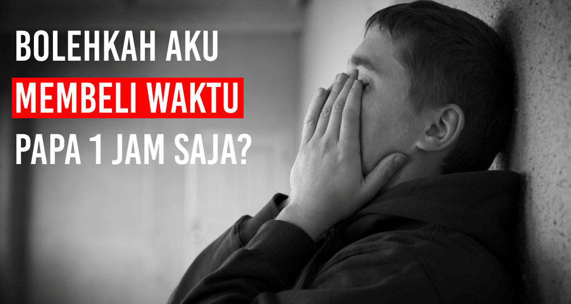 Kisah Anak Yang Membeli Waktu Sang Ayah