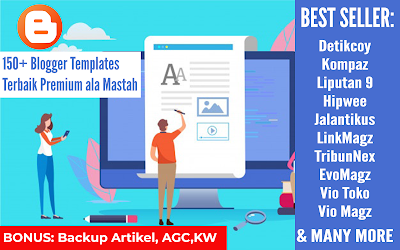 240 Template Blogger Premium Terbaik, Semua Hanya 20 Ribu