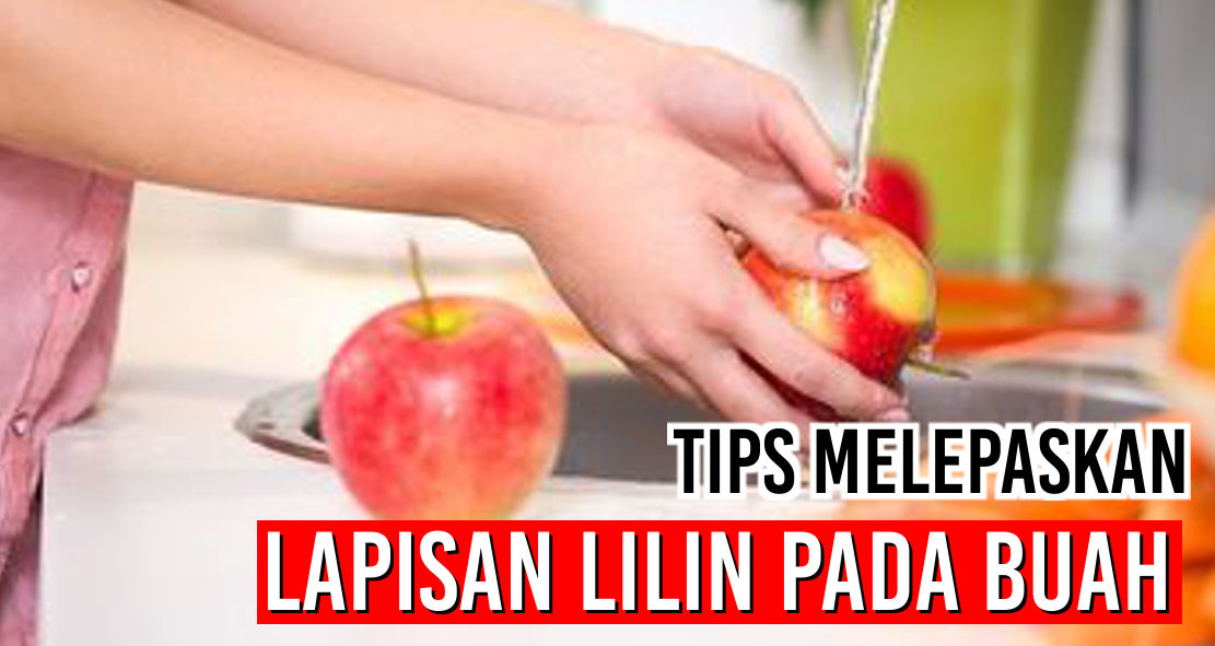 tips-mudah-hilangkan-lapisan-lilin-pada-buah-apel
