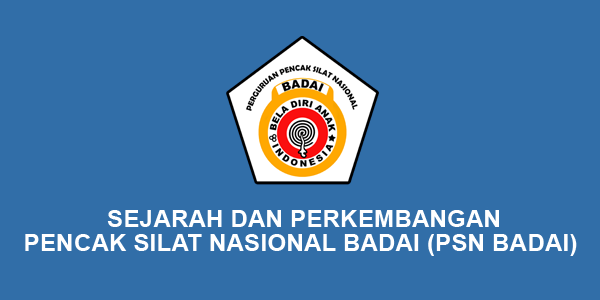 Sejarah PSN Badai ( Pencak Silat Nasional Badai ) dan Perkembangannya
