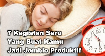 biar-jomblo-tapi-tetap-keatif-dan-produktif-begini-caranya-mblo