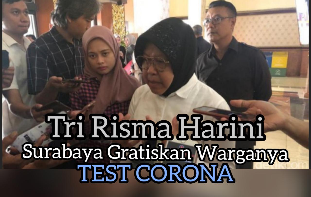 Walikota Surabaya Bebaskan Warganya Test Corona