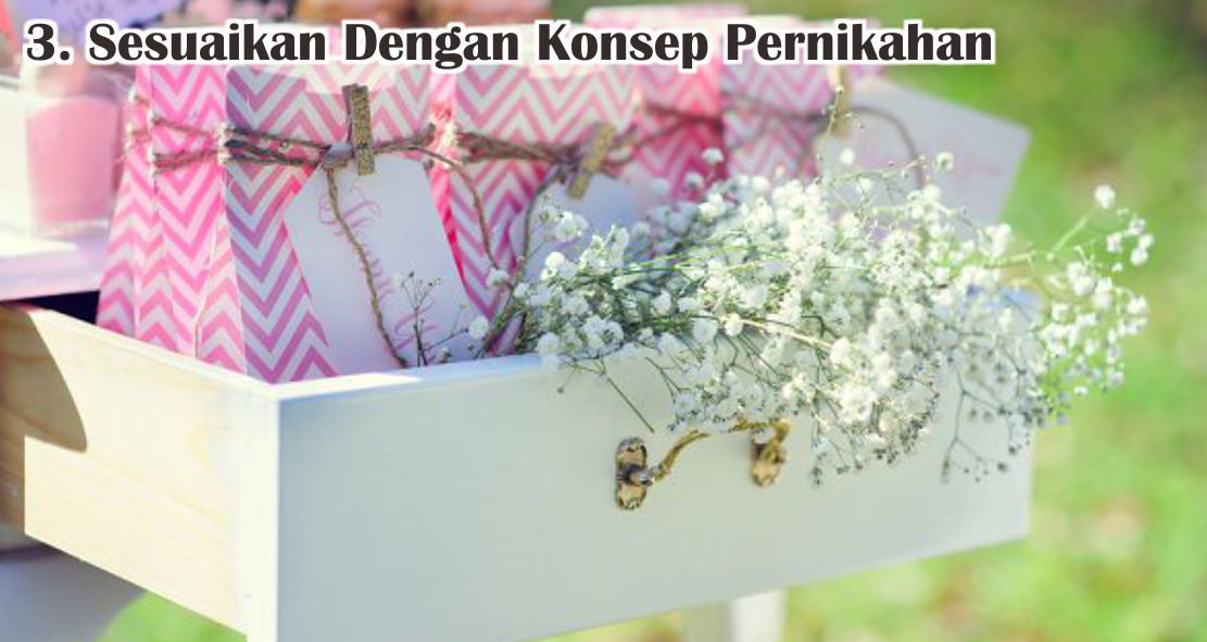  Begini Cara Mudah Tentukan Souvenir Pernikahan Yang Berkesan ! 