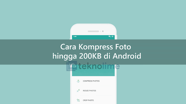 compress-foto-di-android-tanpa-ngurangin-kualitas