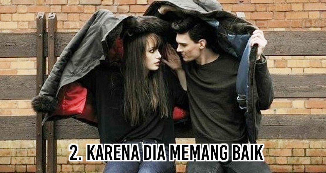 Kalau Dia Perhatian Denganmu Belum Tentu Dia Suka Loh, Yuk Pahami !