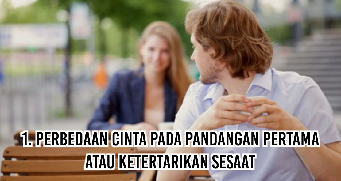 Yuk Simak Fakta Unik Tentang Cinta Pada Pandangan Pertama! Bener Gak Ya ?