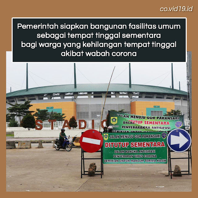 Pemerintah Siapkan Fasilitas Umum Sebagai Tempat Tinggal Sementara