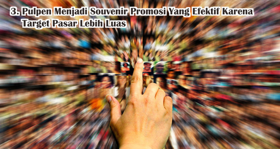  5 Alasan Mengapa Pulpen Menjadi Souvenir Promosi Paling Ampuh 