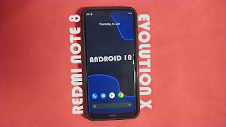 Download Custom Rom Evolution X Android 10 Untuk Redmi Note 8