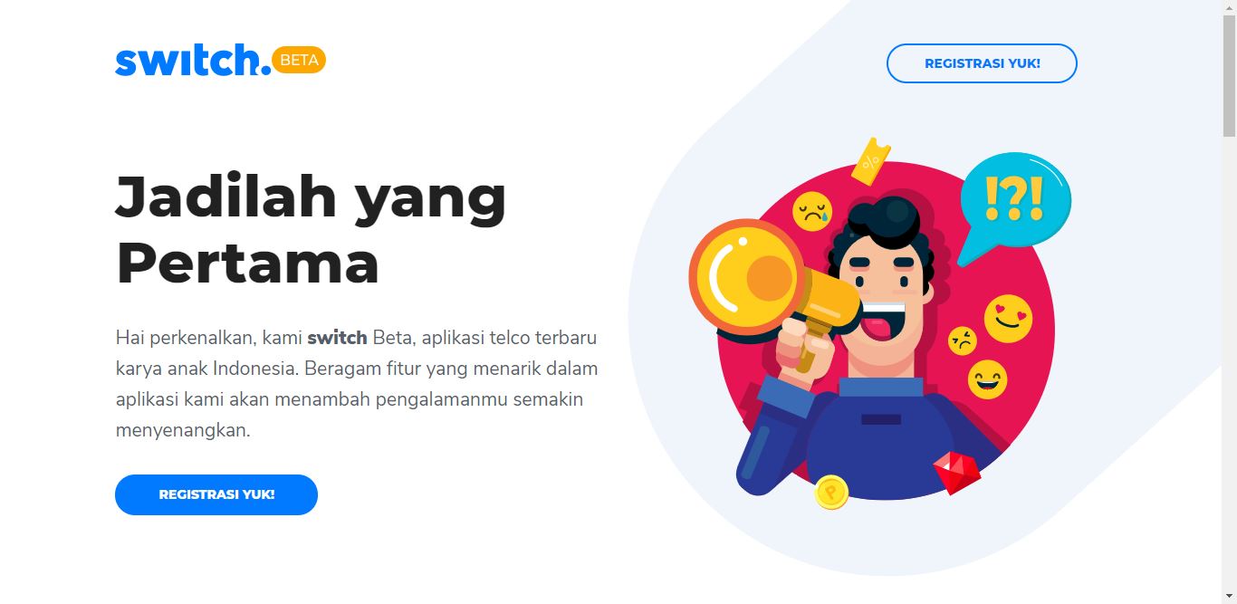 SWITCH beta (1st 4.5G VoLTE DIGITAL PROVIDER) in Indonesia