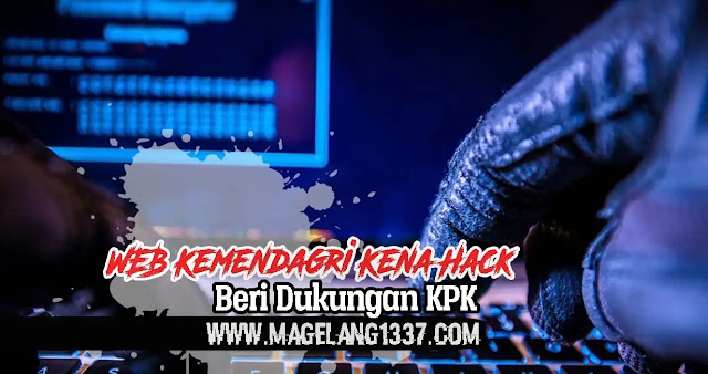 Website Kemendagri Kena Hack Untuk Beri Dukungan KPK 