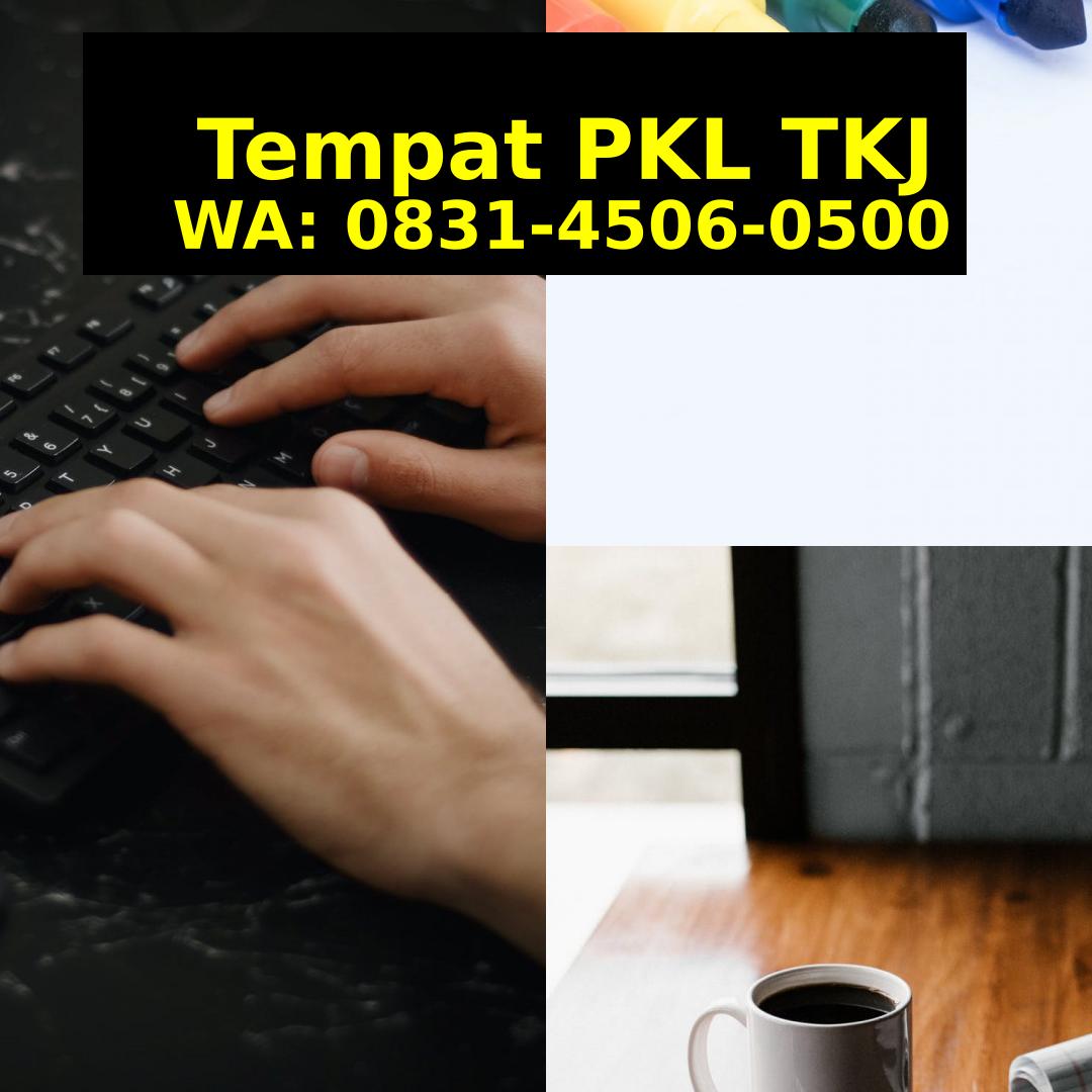 Tempat Prakerin Jurusan Tkj Ö831~45Ö6~Ö5ÖÖ(whatsApp)