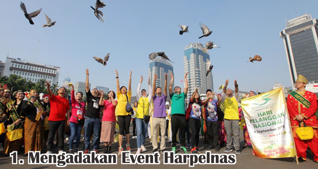  Begini Cara Pebisnis Untuk Rayakan Hari Pelanggan Nasional !