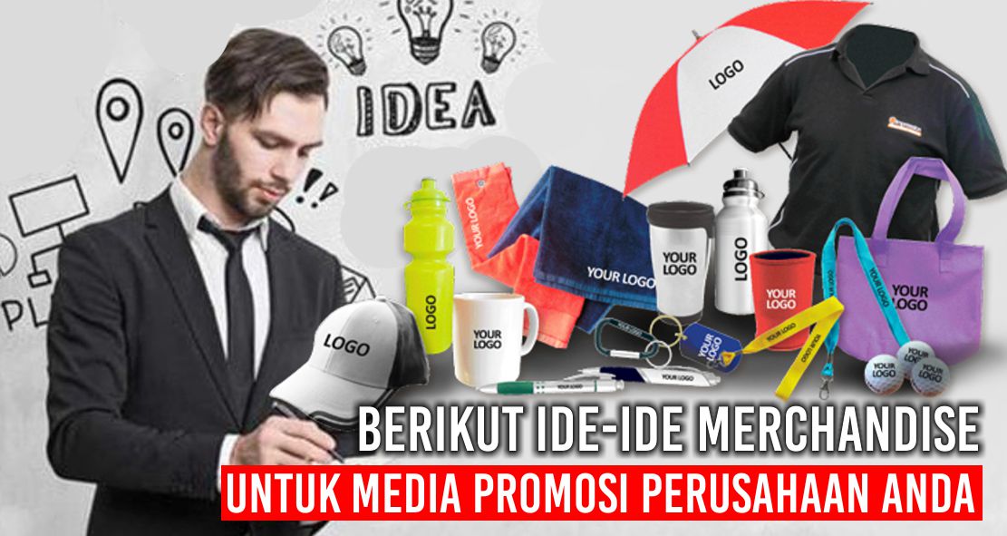 Inspirasi Merchandise Menarik Untuk Media Promosi Perusahaan 