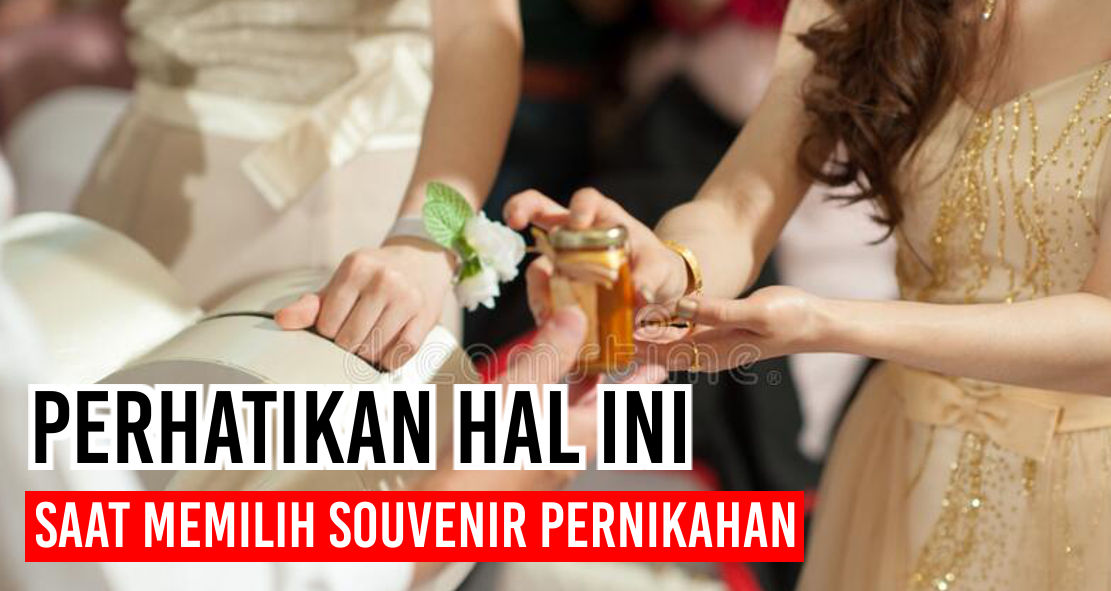 5-hal-penting-yang-harus-diperhatikan-saat-memilih-souvenir