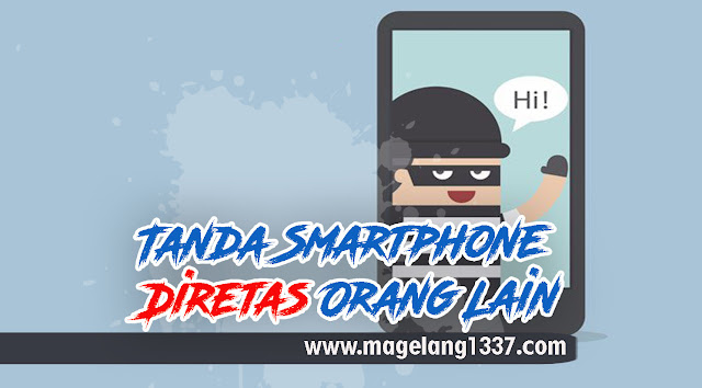 Tanda Tanda Smartphone Agan Kena Hack !