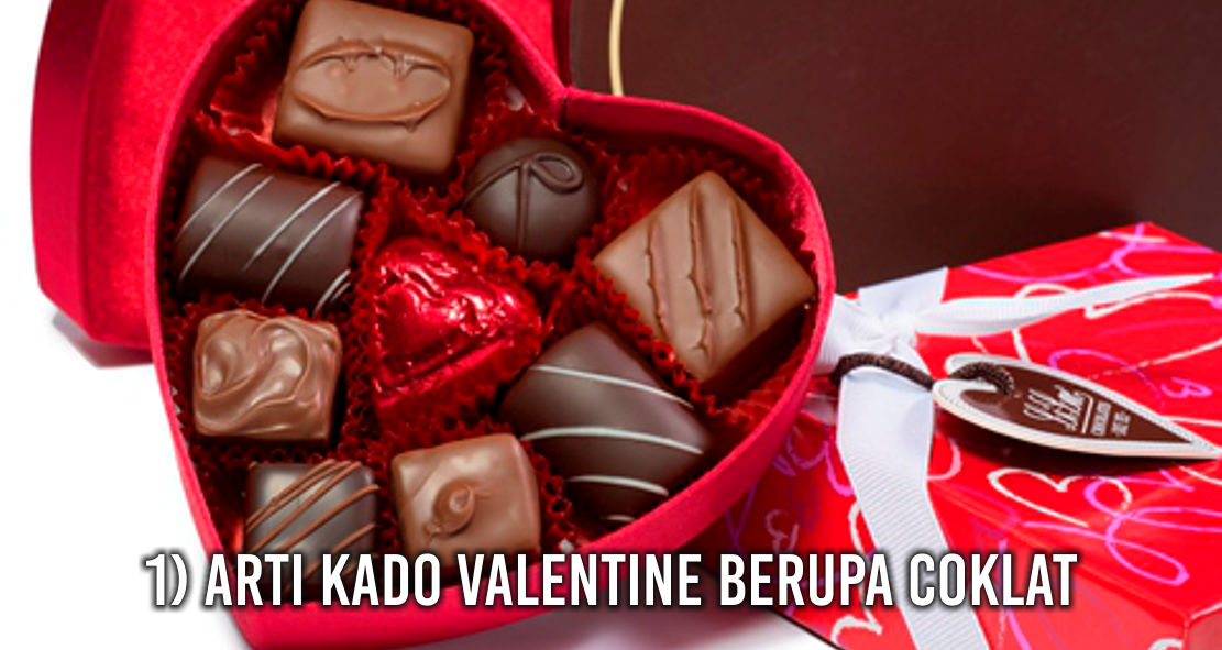  Ternyata Ini Arti Dari Setiap Kado Valentine !