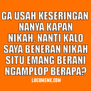 Kapan Nikah ?