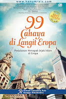 99 cahaya di langit eropa sumpah gan keren banget, cek sinopsisnya gan ^_^
